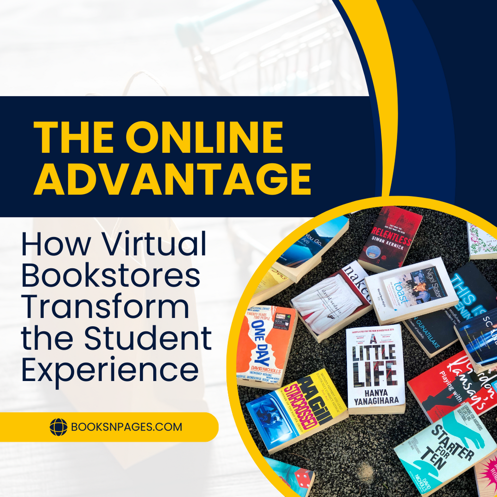 The Online Advantage: How Virtual Bookstores Transform the Student Experience