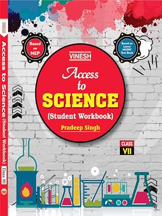 Access to Science-7 (Student Workbook) Class-7