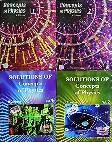 Concepts of Physics-Volume 1 & 2