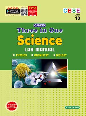 Candid 3 in 1 Science Lab Manual-10 Class-10
