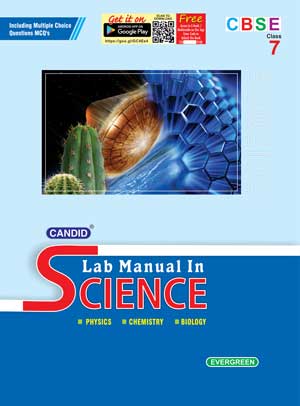 Candid 3 in 1 Science Lab Manual-7 Class-7