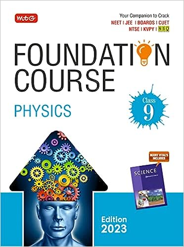 MTG Foundation Course Class 9 Physics Book