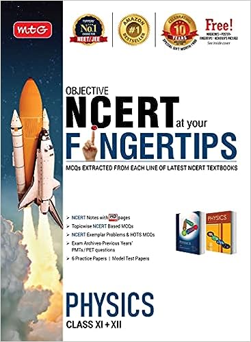 MTG Objective NCERT at your FINGERTIPS Physics - NCERT