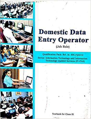 Domestic Data Entry Operator - Textbook for Class-IX