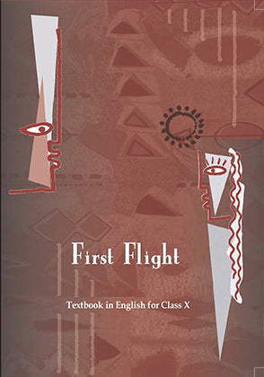 First Flight Literature TextBook (Edition 2024) For Class-10