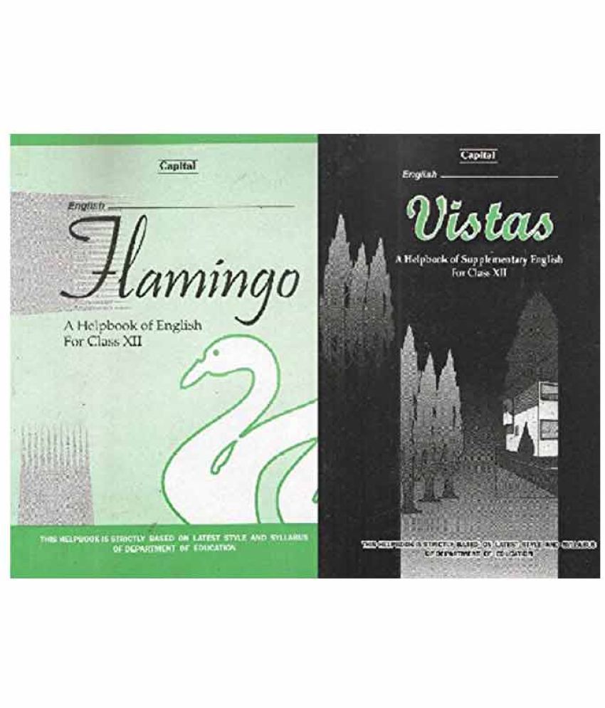 Flamingo & Vistas for Class - 12 Humanities