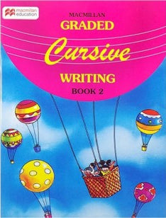 Macmillan Graded Cursive Writing Book - 2