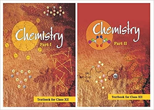 Chemistry Part 1 & 2 for Class -12 Science