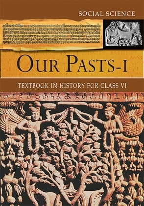 Our Pasts-I (Edition 2024) For Class-6