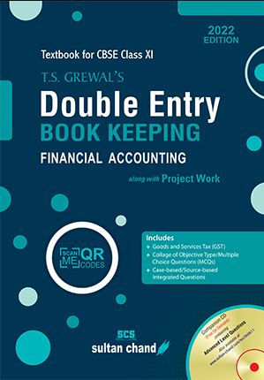 T S Grewal's Double Entry Book Keeping (Financial Accounting) - Class 11