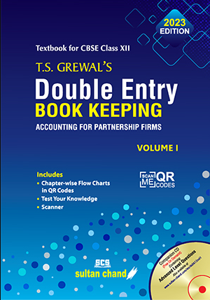 T S Grewal's Double Entry Book Keeping (Vol. I)- Accounting for Partnership Firms - Class 12